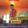 About 4 Munde Bathri De Song